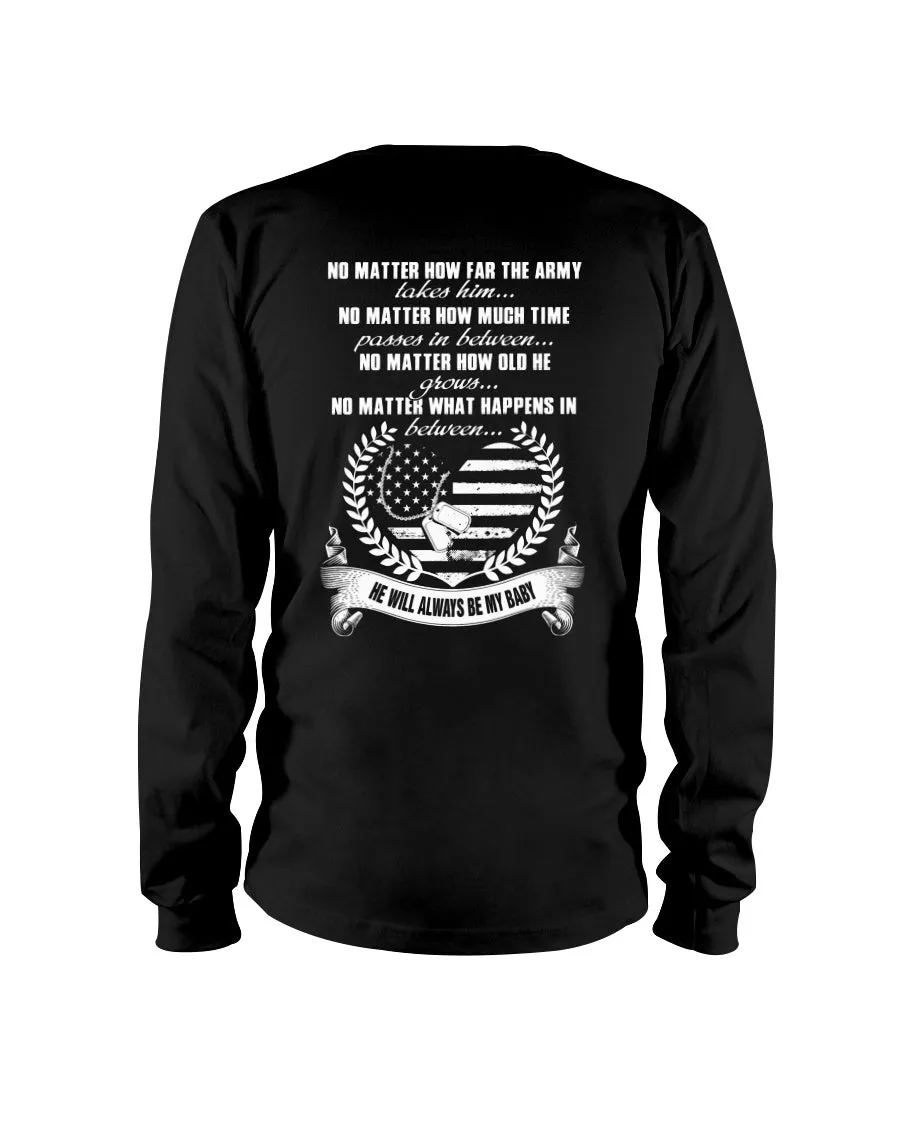 Army Mom No Matter How T-shirts