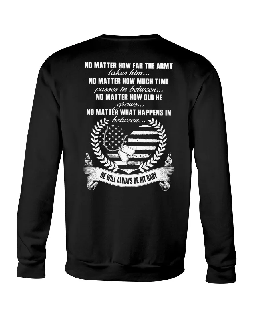 Army Mom No Matter How T-shirts