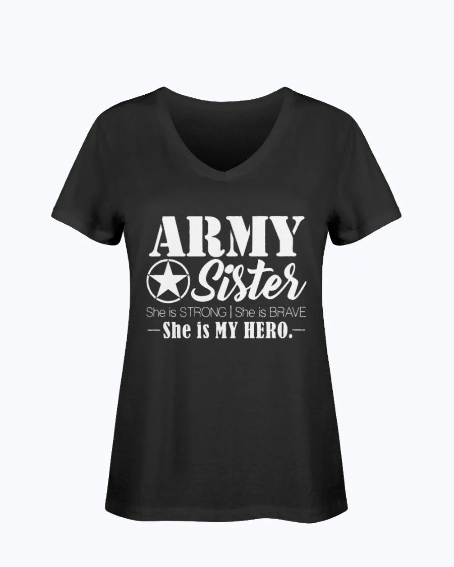 Army Sister She Is My Hero T-shirts