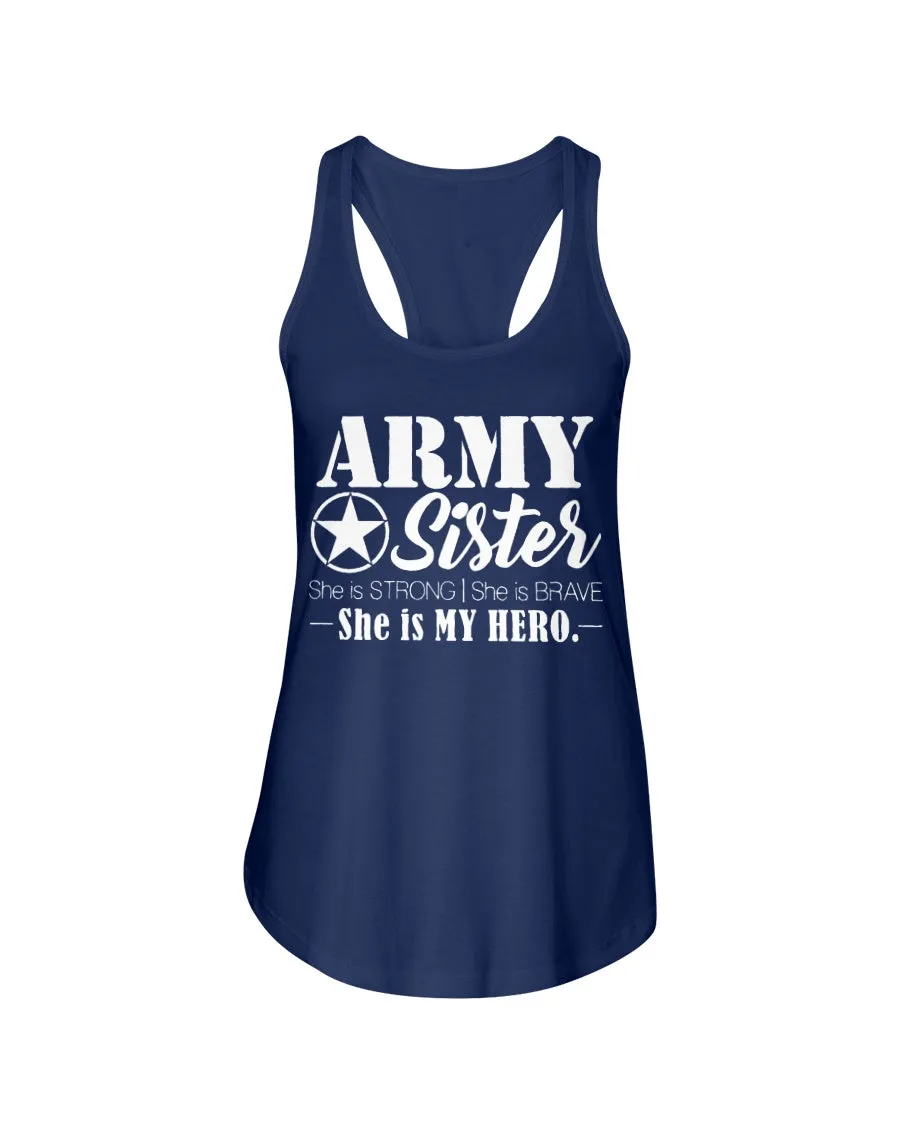 Army Sister She Is My Hero T-shirts